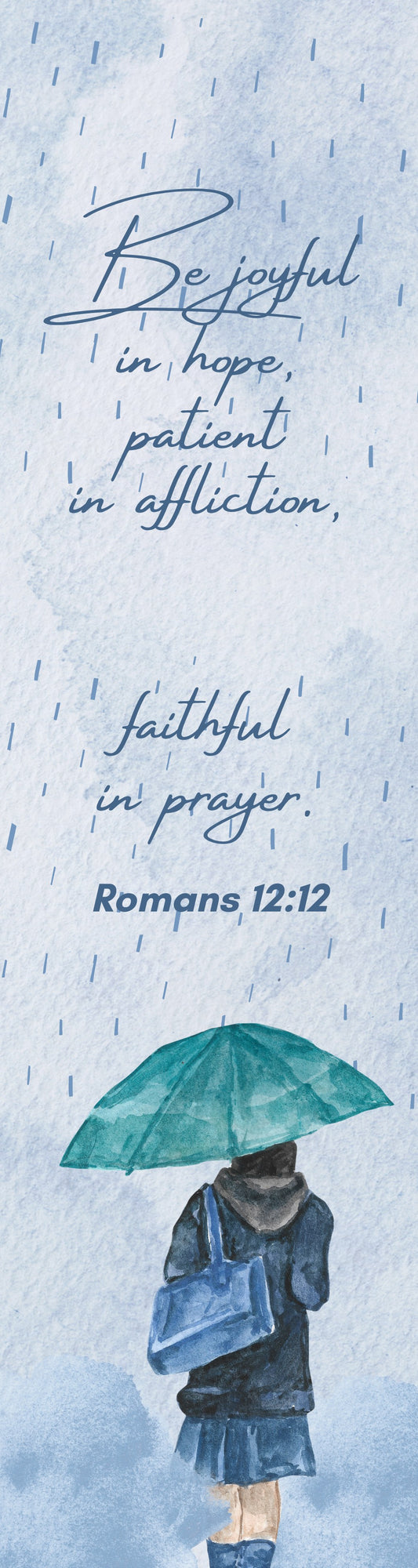 “Be Joyful in Hope” Scripture Bookmark — Romans 12:12