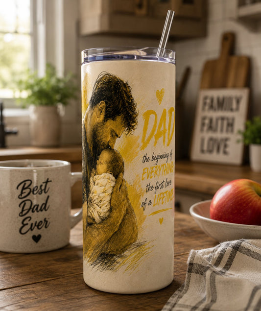 Dad — The First Hero of a Lifetime Tumbler